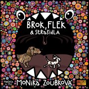 Brok, Flek a strašidla