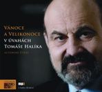 Vánoce a Velikonoce v úvahách Tomáše Halíka